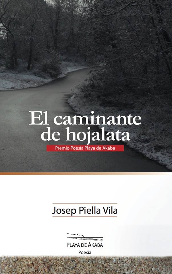 Portada del poemario "El caminante de hojalata", de Josep Piella