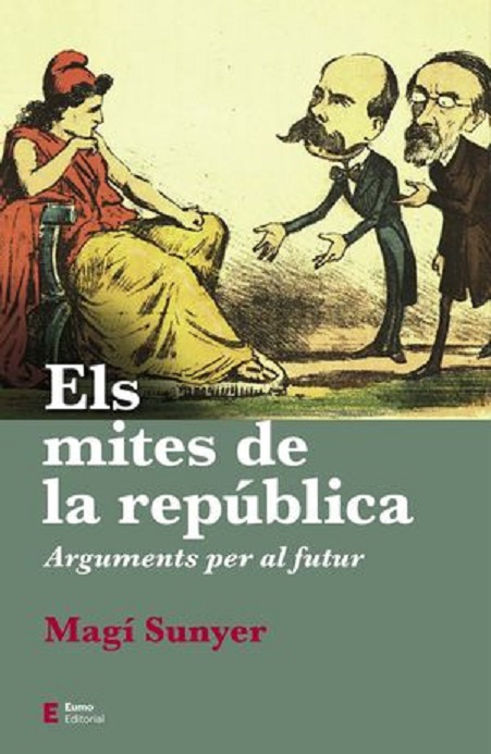 Portada de «Els mites de la república», del professor i escriptor Magí Sunyer