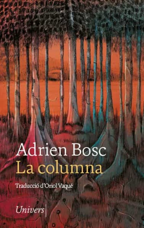 Portada de la edición catalana de «La columna», de Adrien Bosc