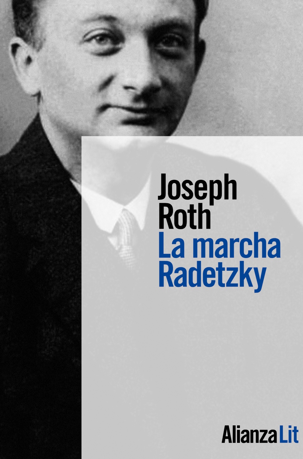 Portada de «La marcha Radetzky», de Joseph Roth (foto de fondo: el autor 