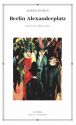 Edición española de Berlín Alexanderplatz; en catalán en Ed. 1984